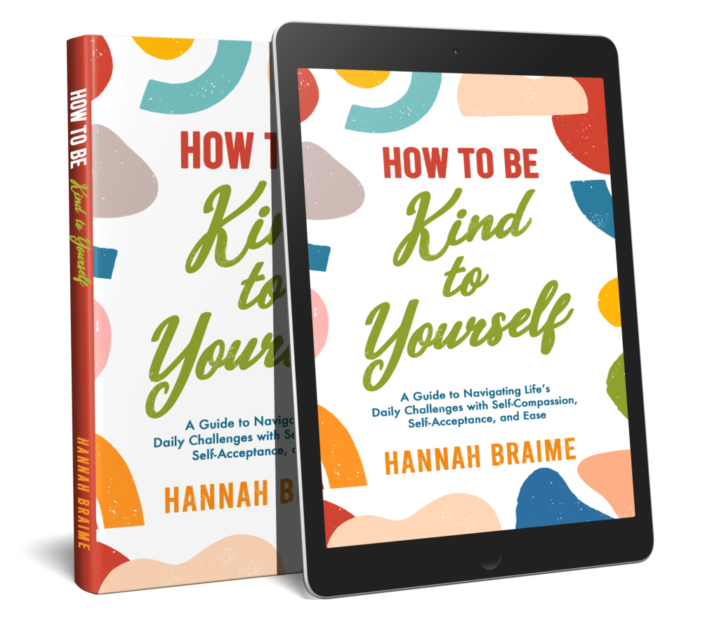 how-to-be-kind-to-yourself-a-guide-to-navigating-life-s-daily